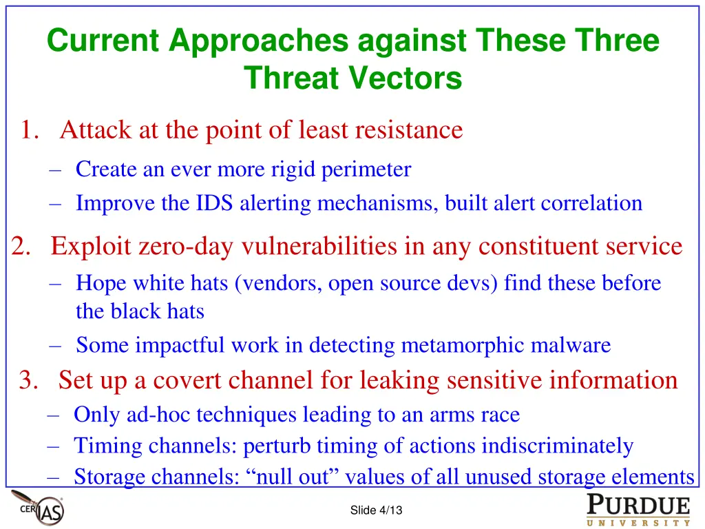 current approaches against these three threat