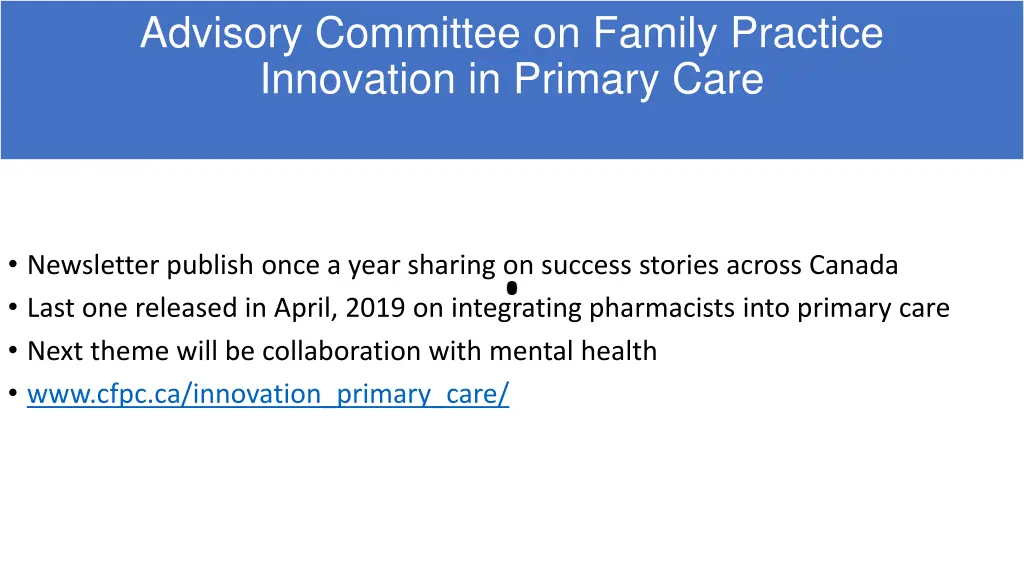 advisory committee on family practice innovation