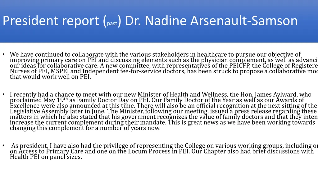 president report past dr nadine arsenault samson