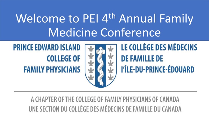 welcome to pei 4 th annual family medicine