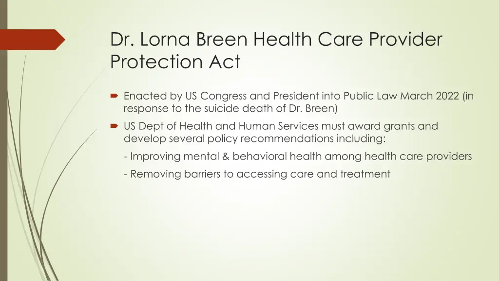 dr lorna breen health care provider protection act