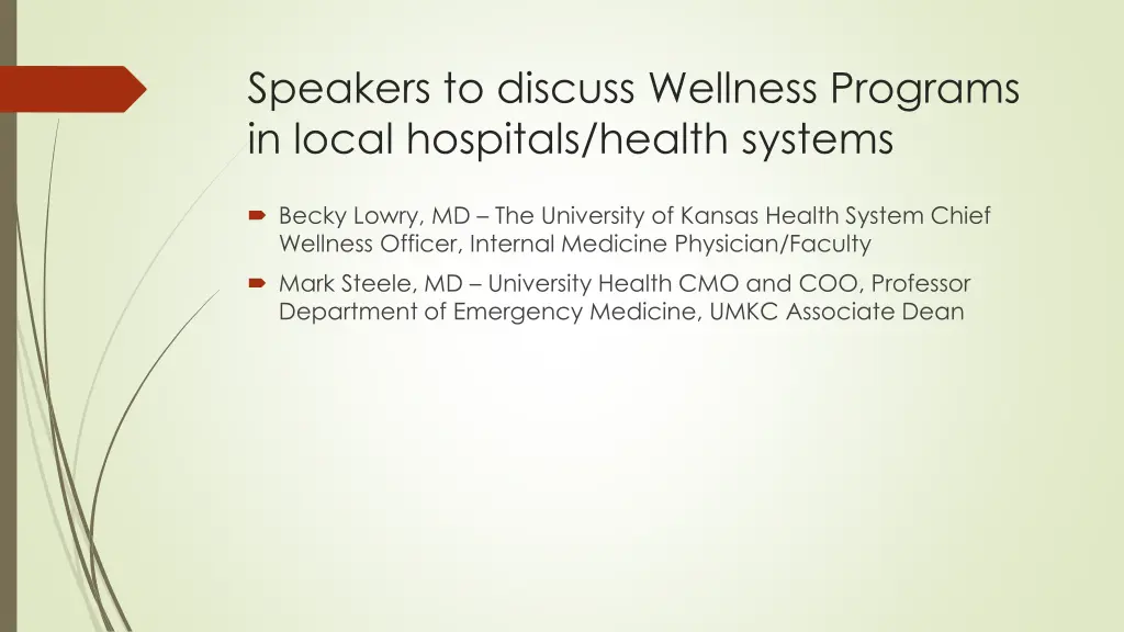 speakers to discuss wellness programs in local