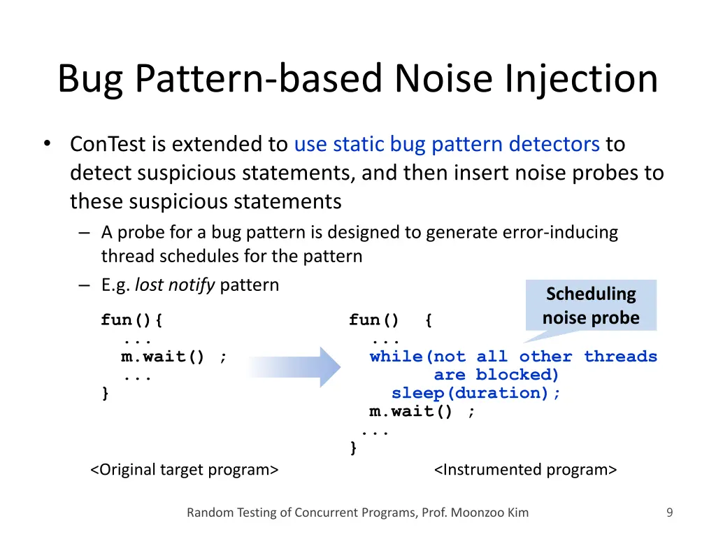 bug pattern based noise injection