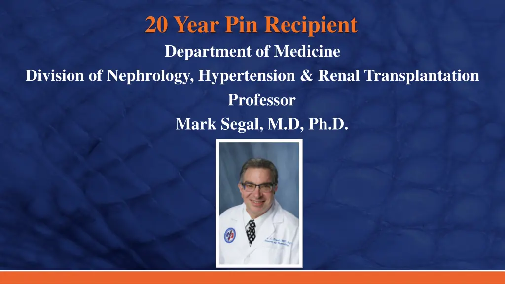 20 year pin recipient department of medicine 4