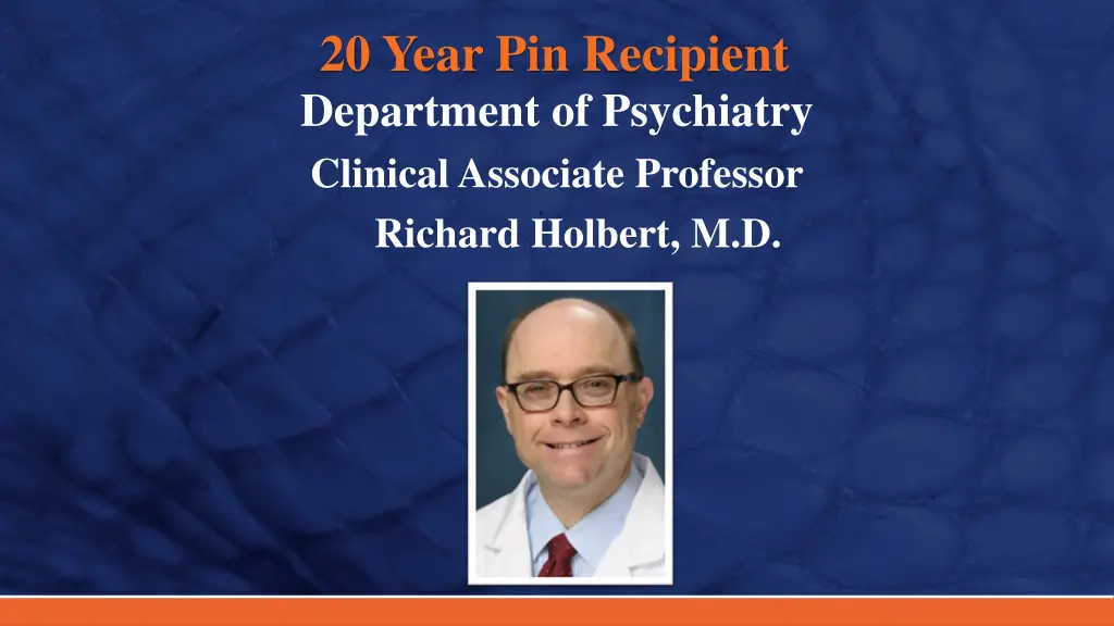 20 year pin recipient department of psychiatry