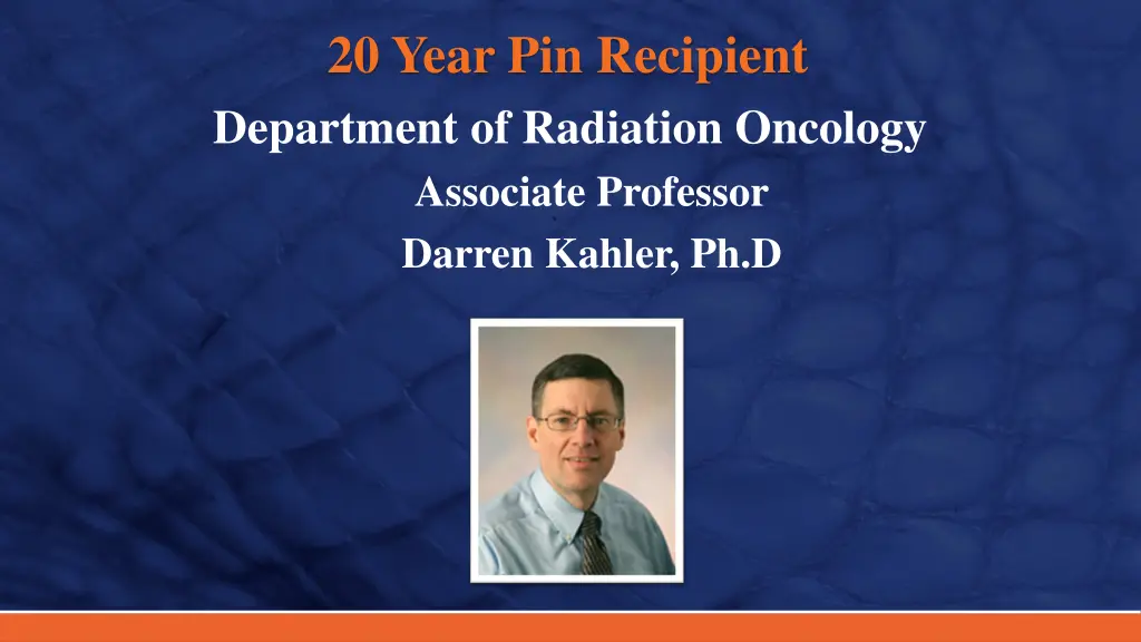 20 year pin recipient department of radiation