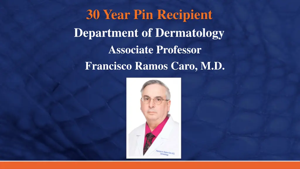 30 year pin recipient department of dermatology