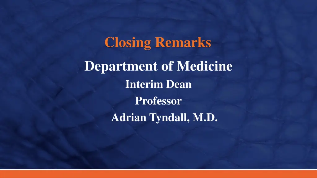 closing remarks department of medicine interim