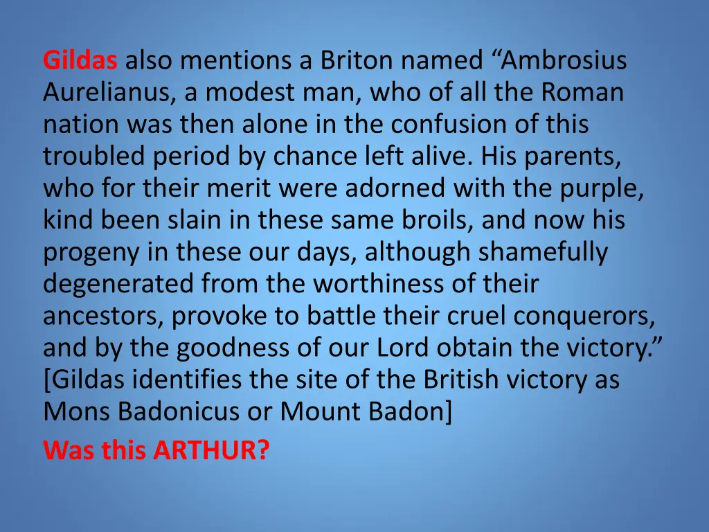 gildas also mentions a briton named ambrosius