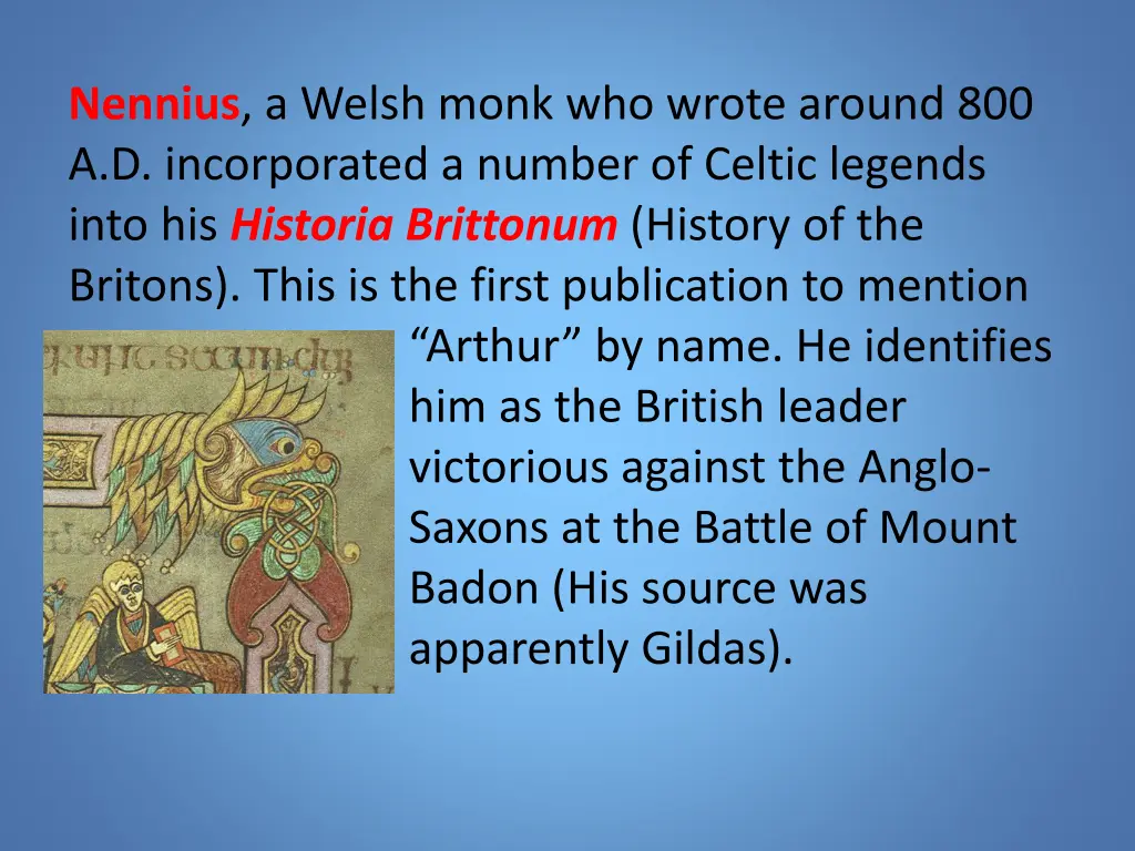 nennius a welsh monk who wrote around