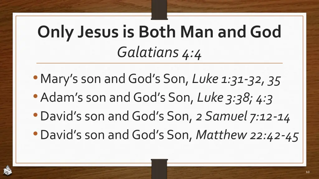 only jesus is both man and god galatians 4 4 mary