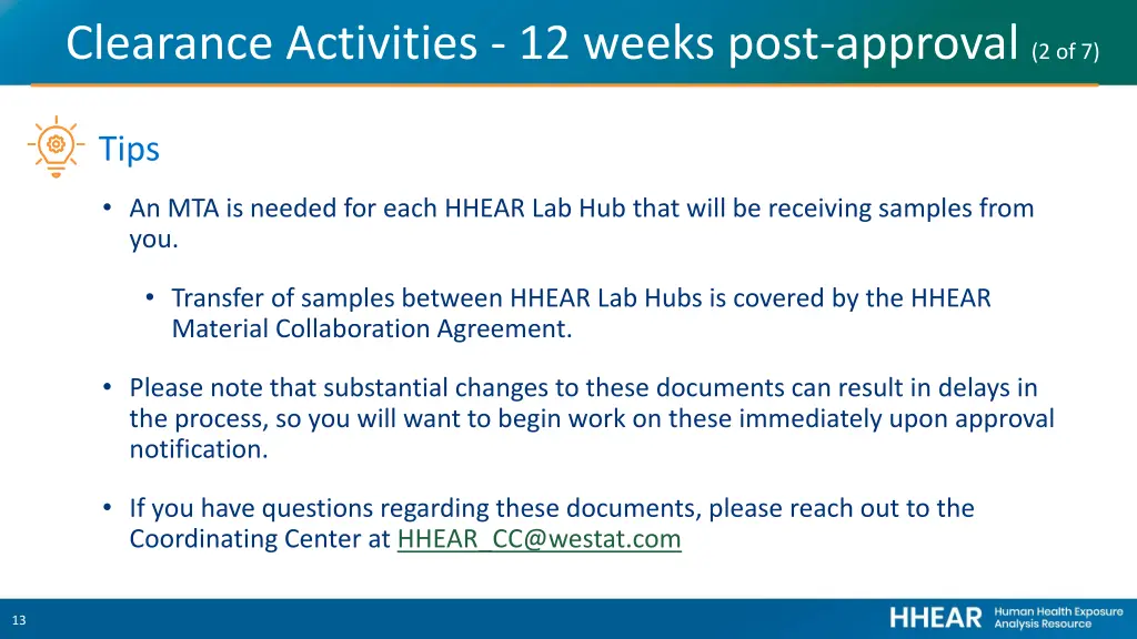 clearance activities 12 weeks post approval 2 of 7