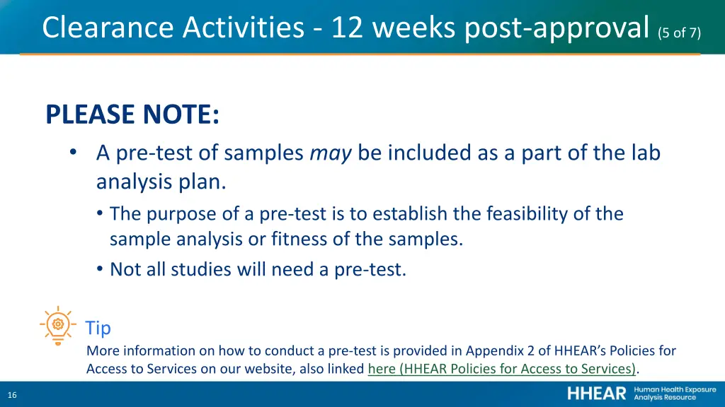 clearance activities 12 weeks post approval 5 of 7
