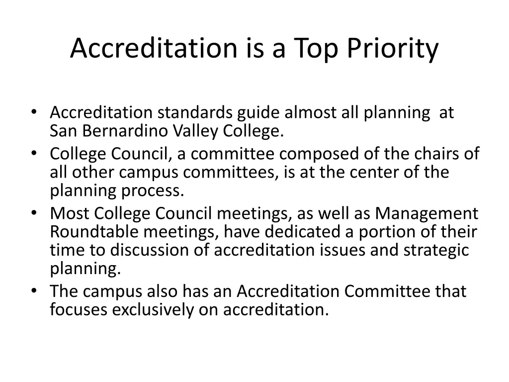 accreditation is a top priority