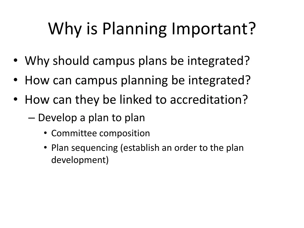 why is planning important