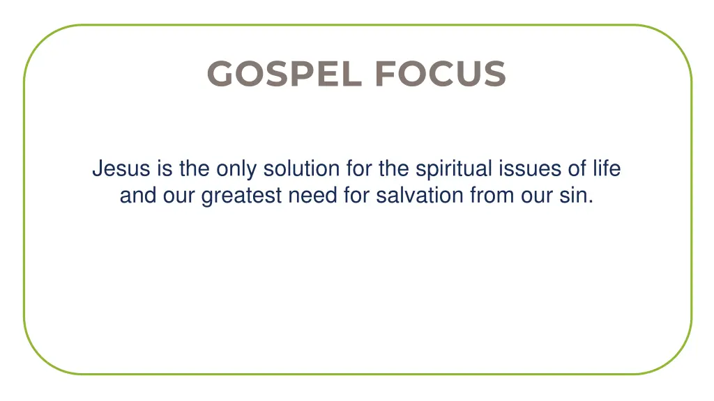 gospel focus