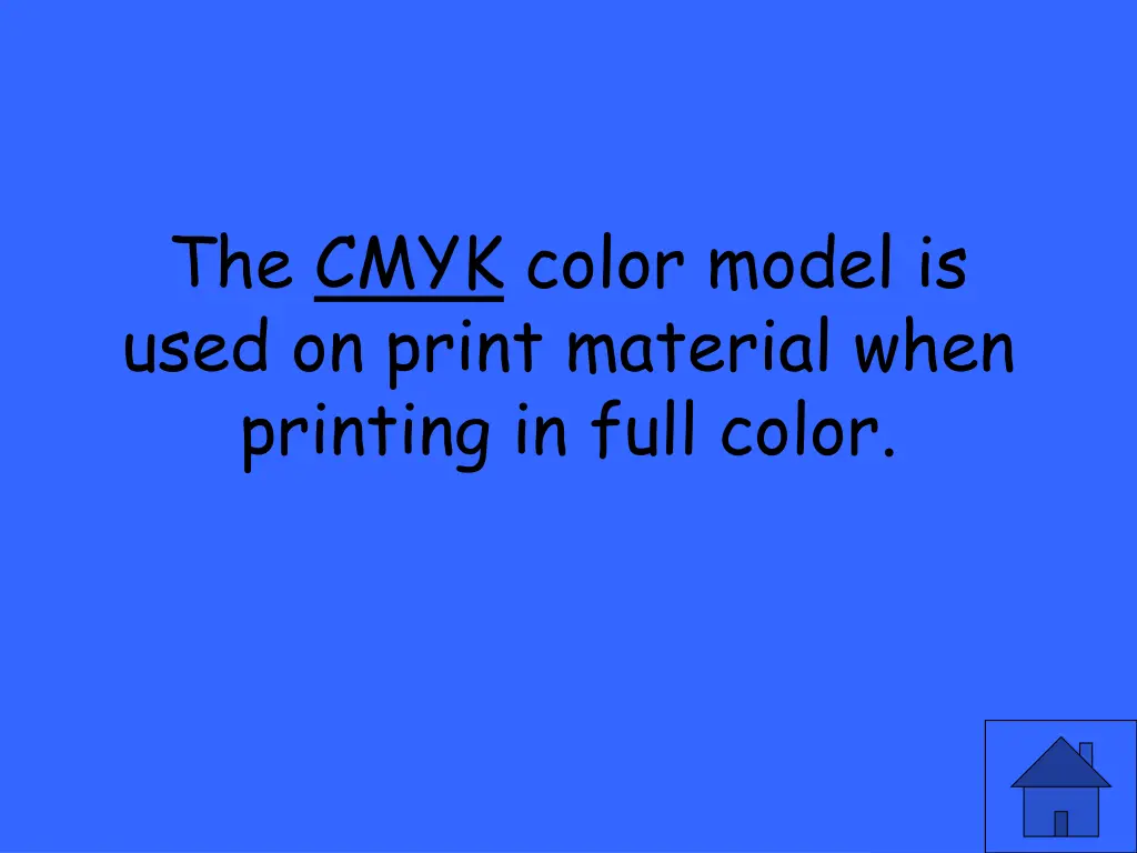 the cmyk color model is used on print material