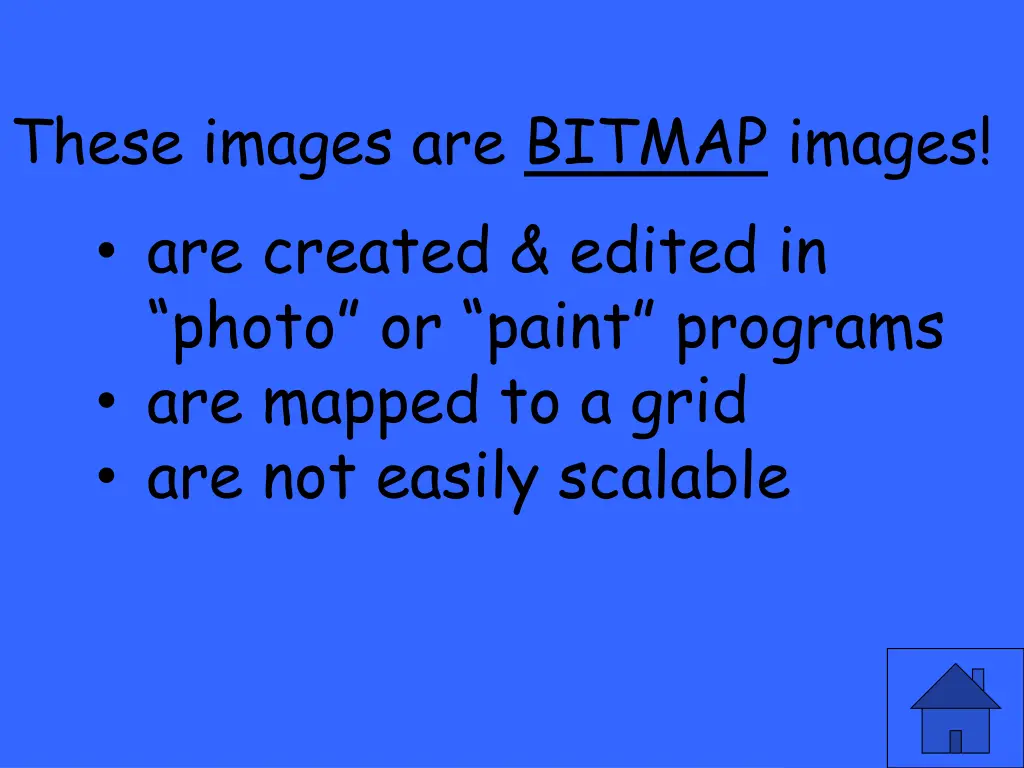 these images are bitmap images