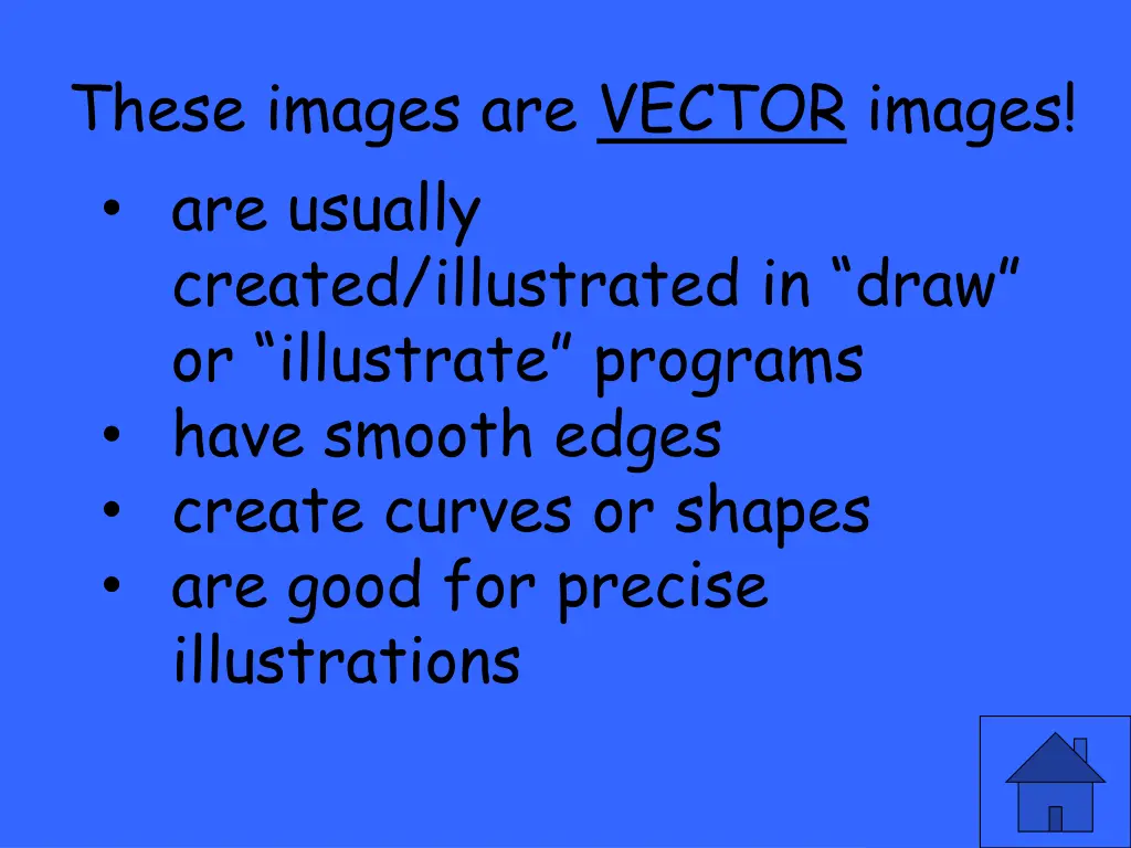 these images are vector images are usually