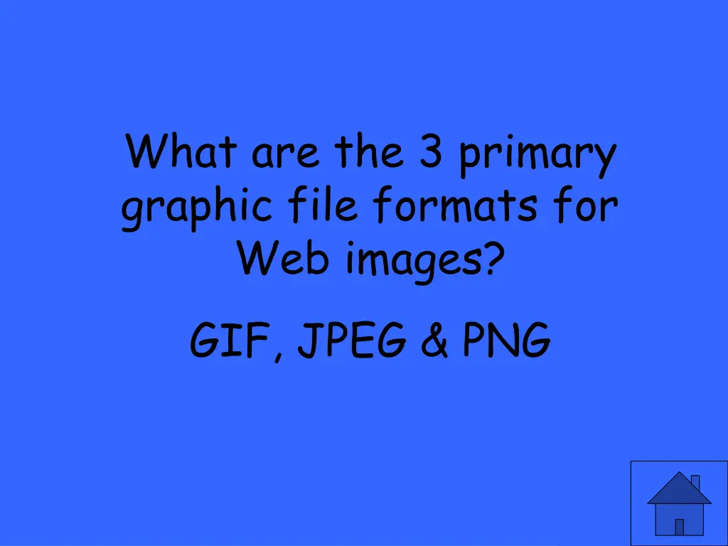 what are the 3 primary graphic file formats 1