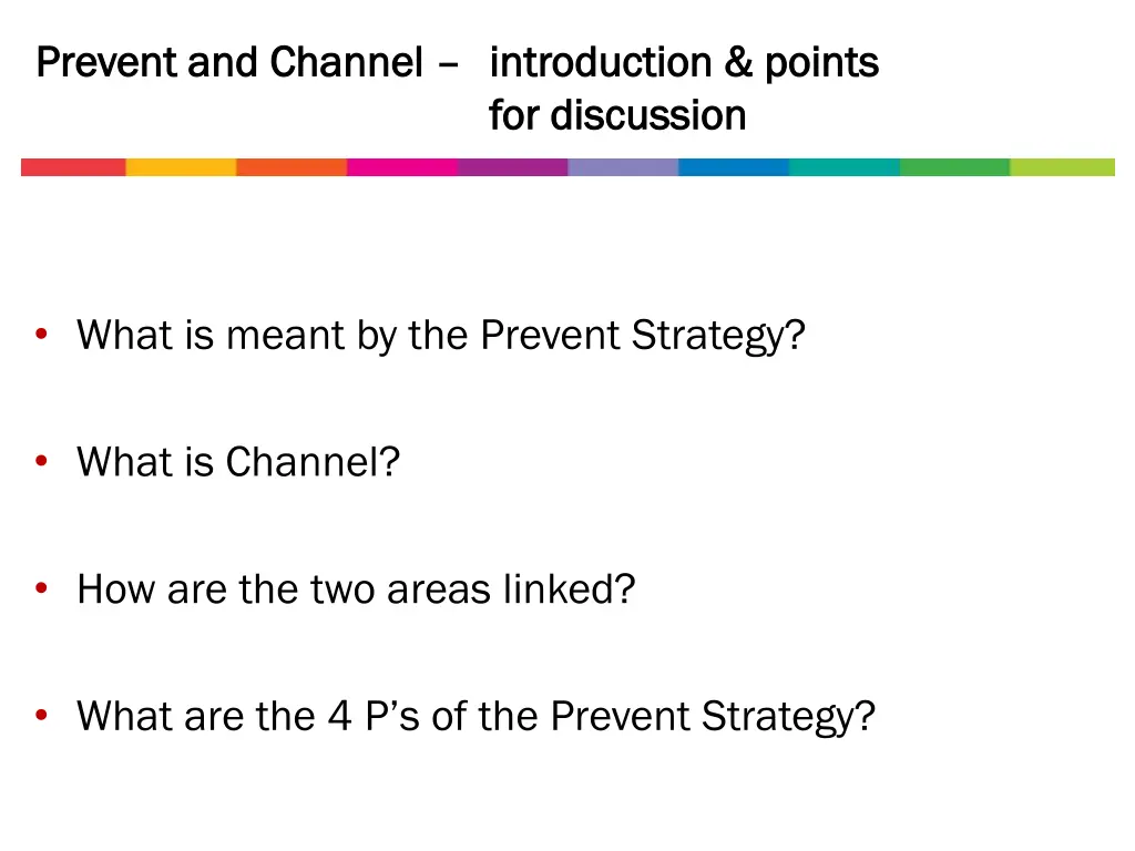 prevent and channel prevent and channel