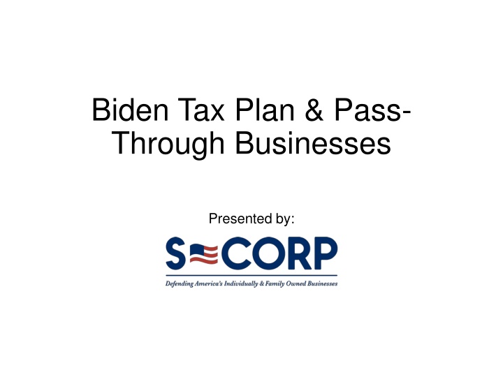 biden tax plan pass through businesses
