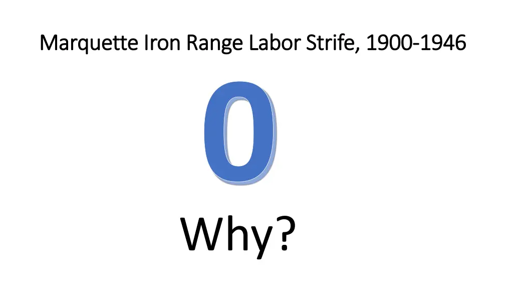 marquette iron range labor strife 1900 marquette
