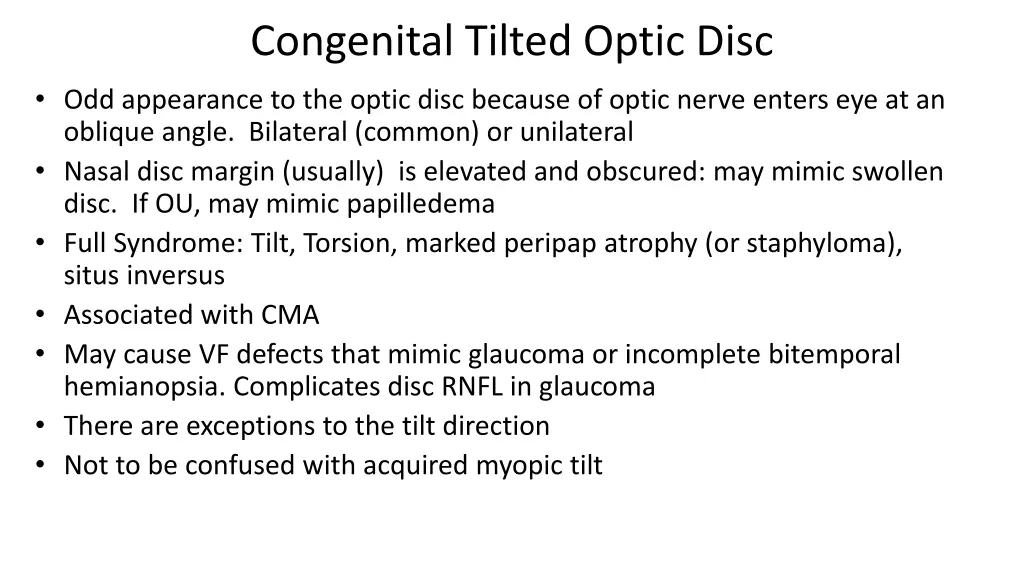 congenital tilted optic disc odd appearance