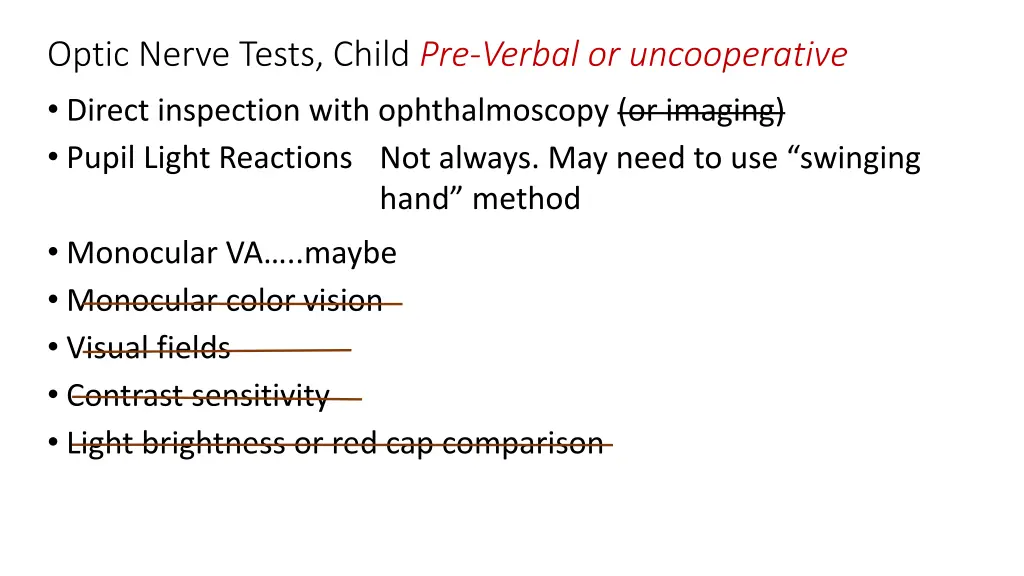 optic nerve tests child pre verbal