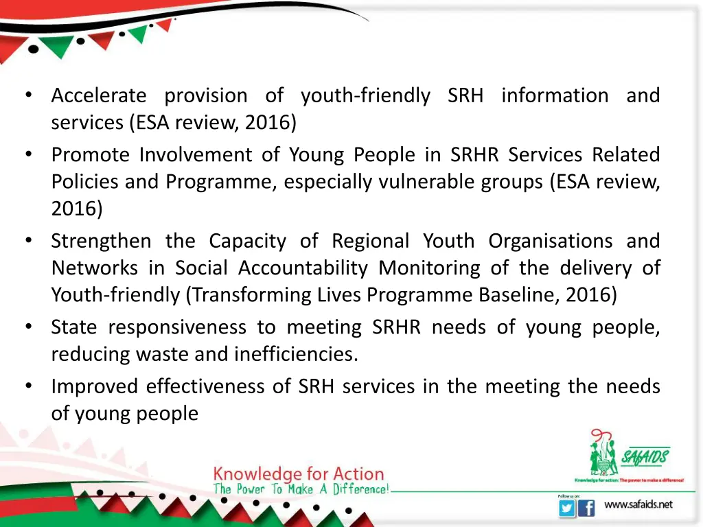 accelerate provision of youth friendly