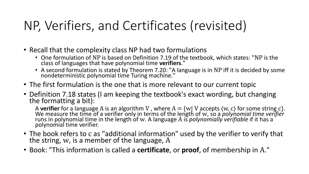 np verifiers and certificates revisited