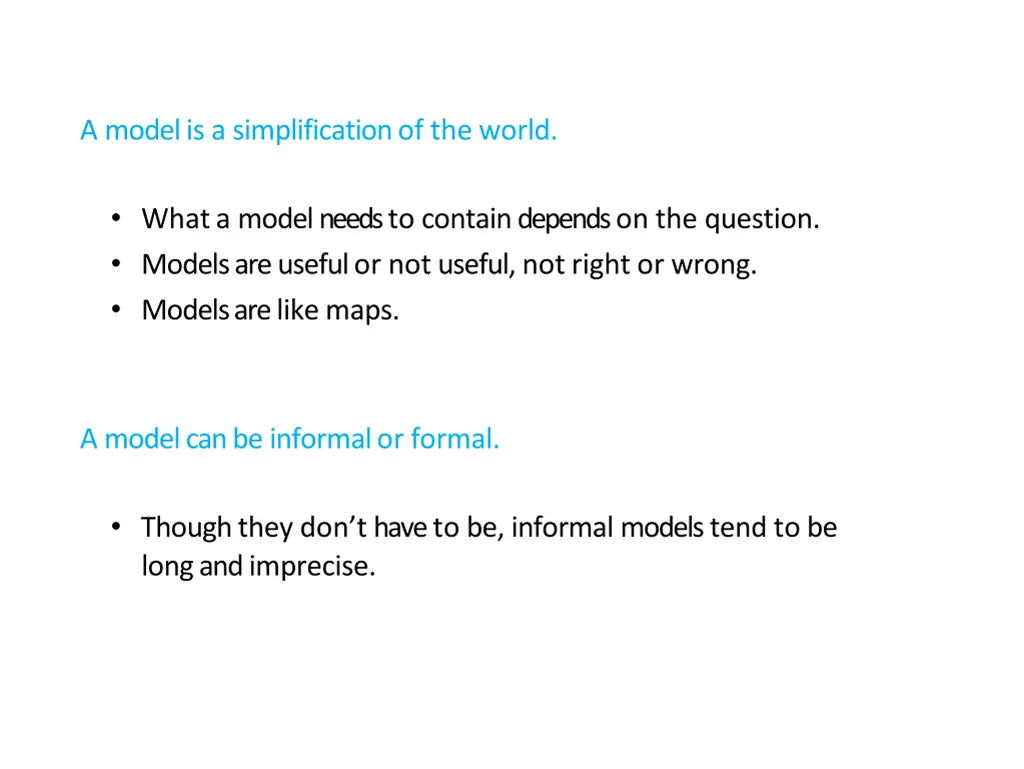 a model is a simplification of the world