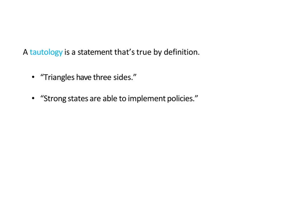 a tautology is a statement that s true 1