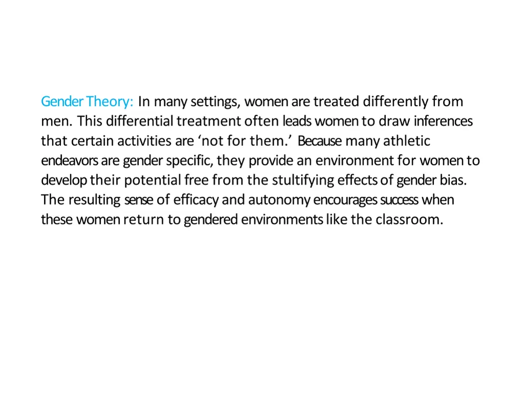gender theory in many settings women are treated