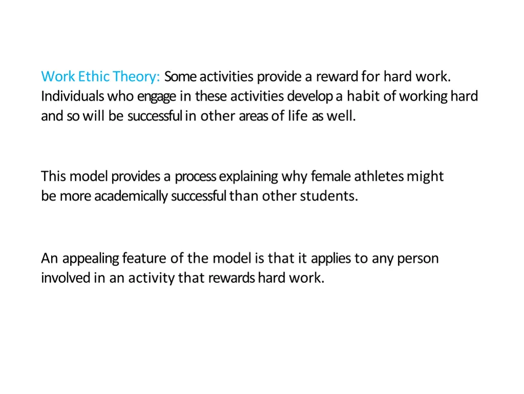 work ethic theory some activities provide