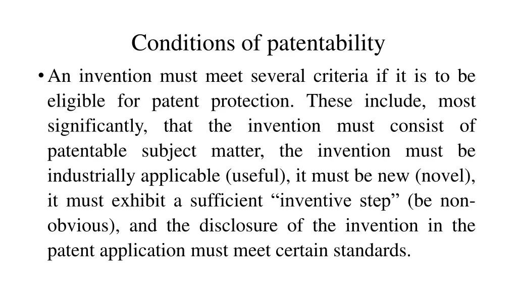 conditions of patentability an invention must