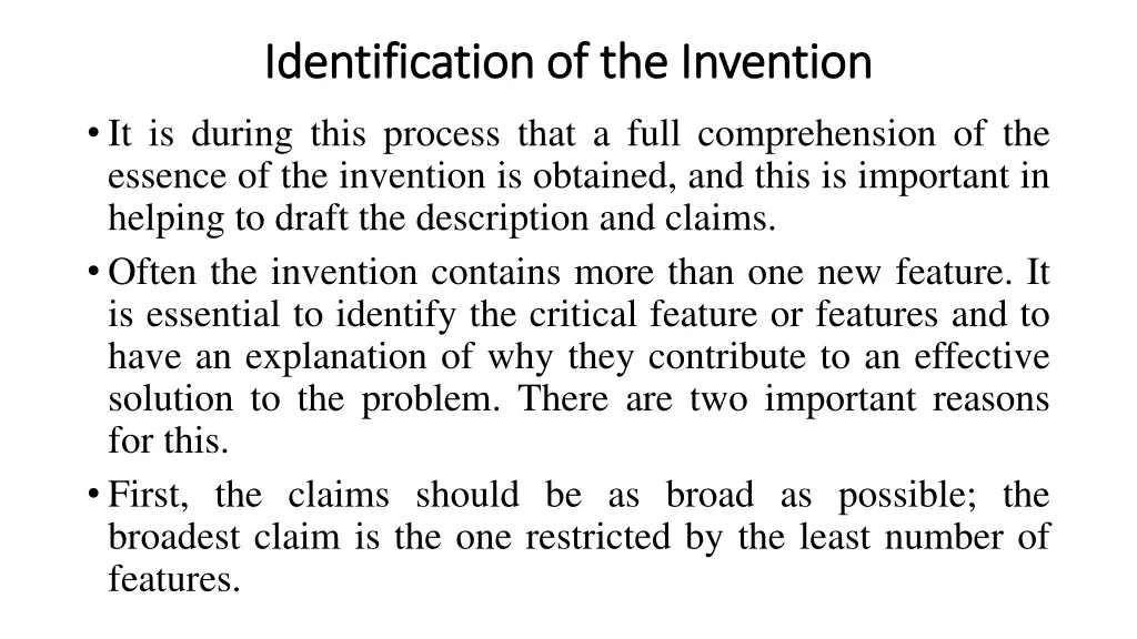 identification identification of the it is during