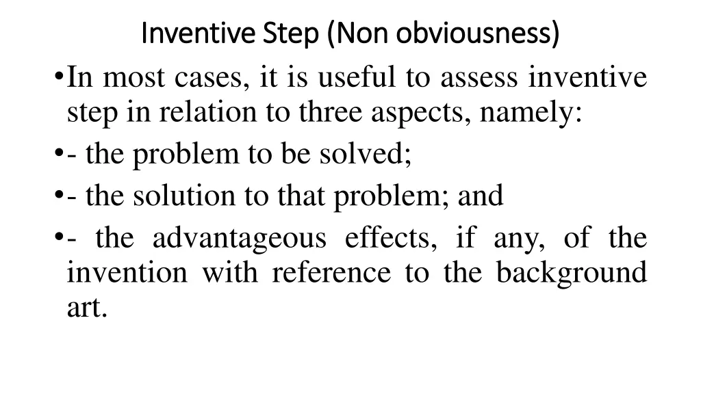 inventive step non inventive step non obviousness 6