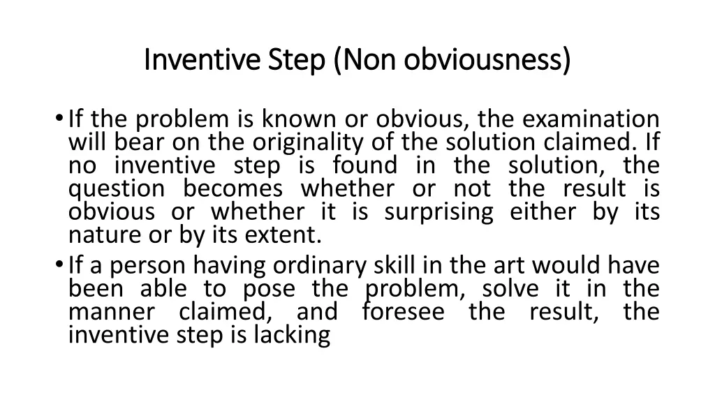 inventive step non inventive step non obviousness 7