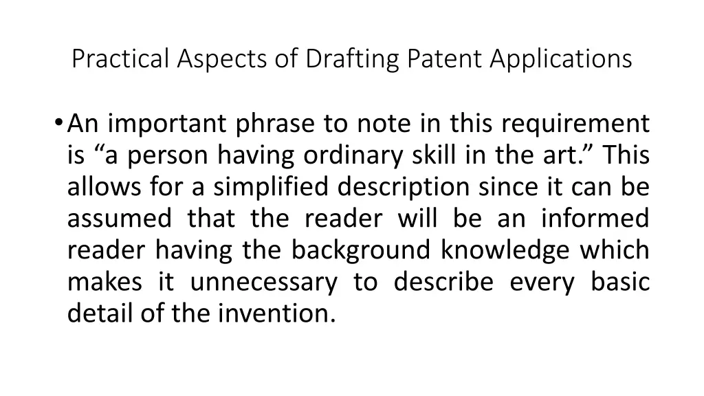practical aspects of drafting patent applications 2