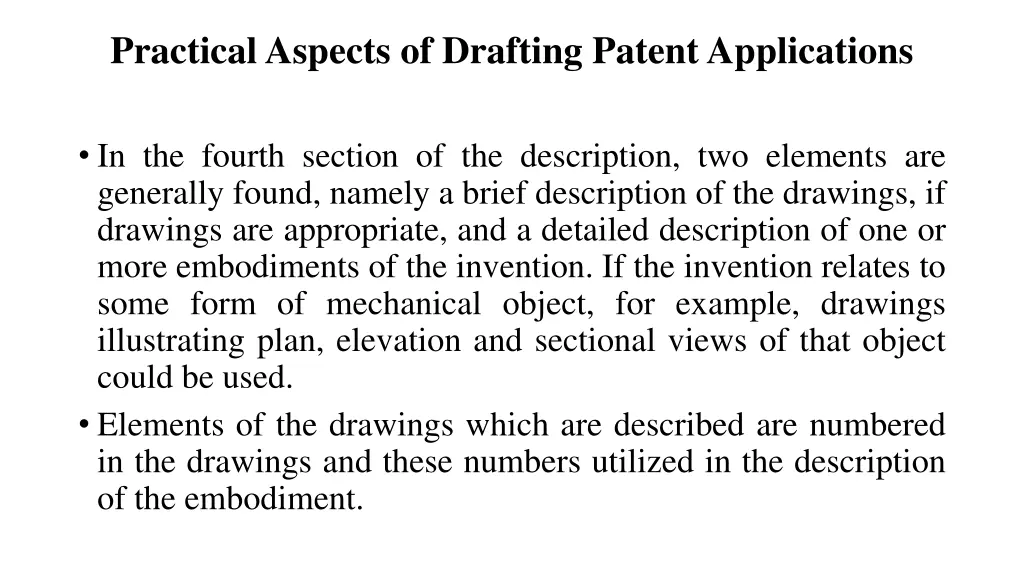 practical aspects of drafting patent applications 9