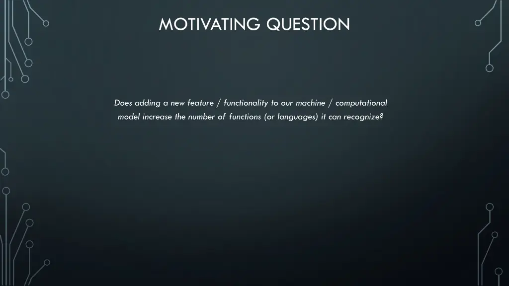 motivating question