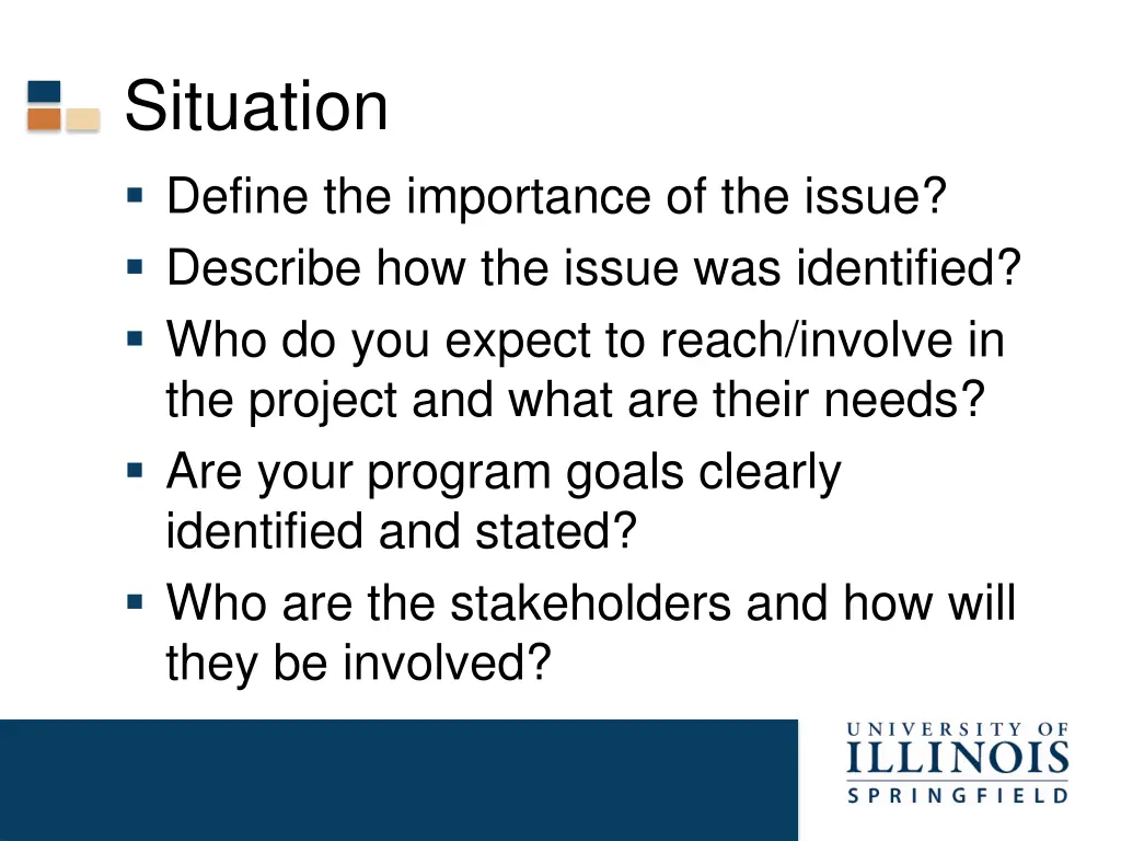 situation define the importance of the issue