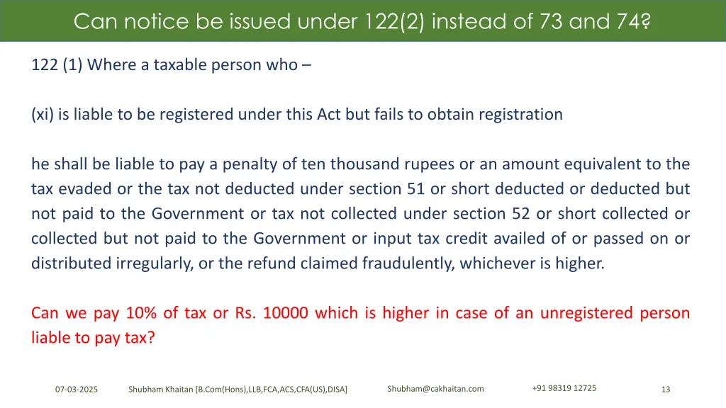 can notice be issued under 122 2 instead 1
