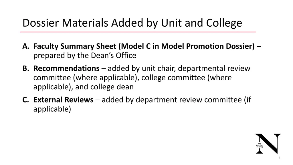 dossier materials added by unit and college