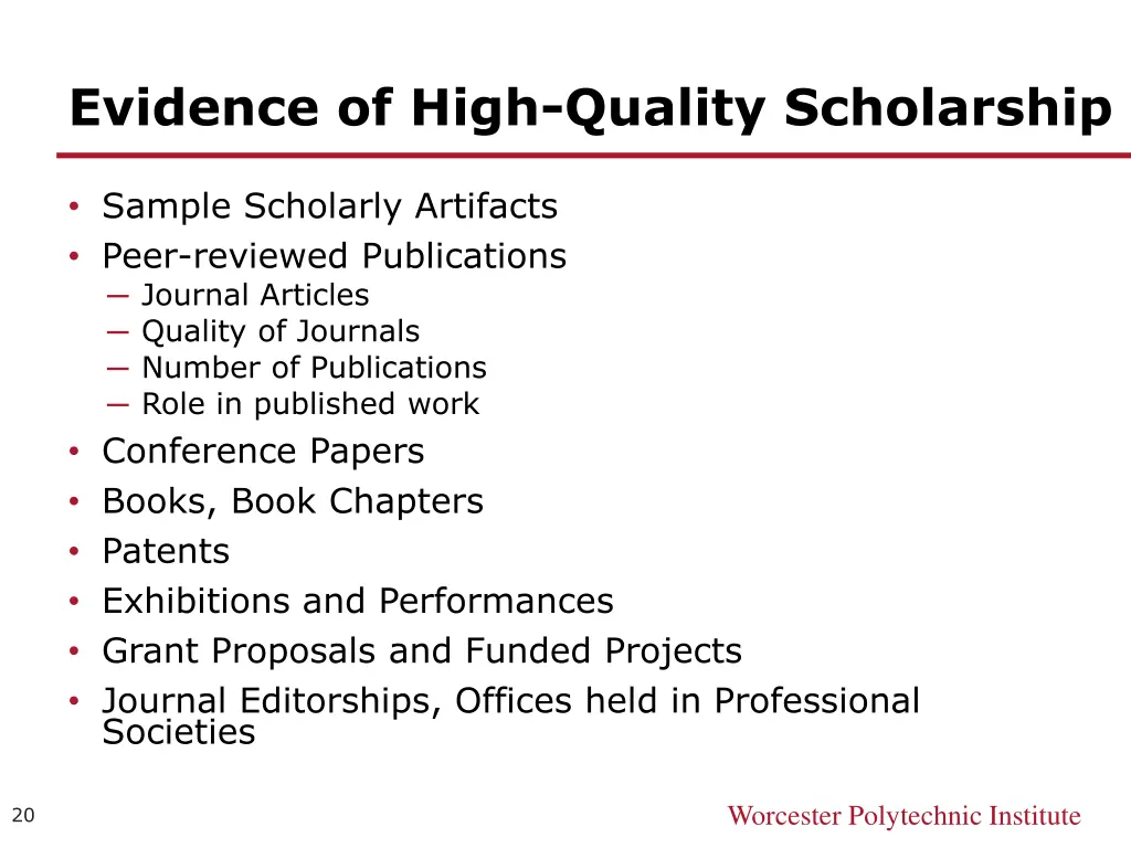 evidence of high quality scholarship