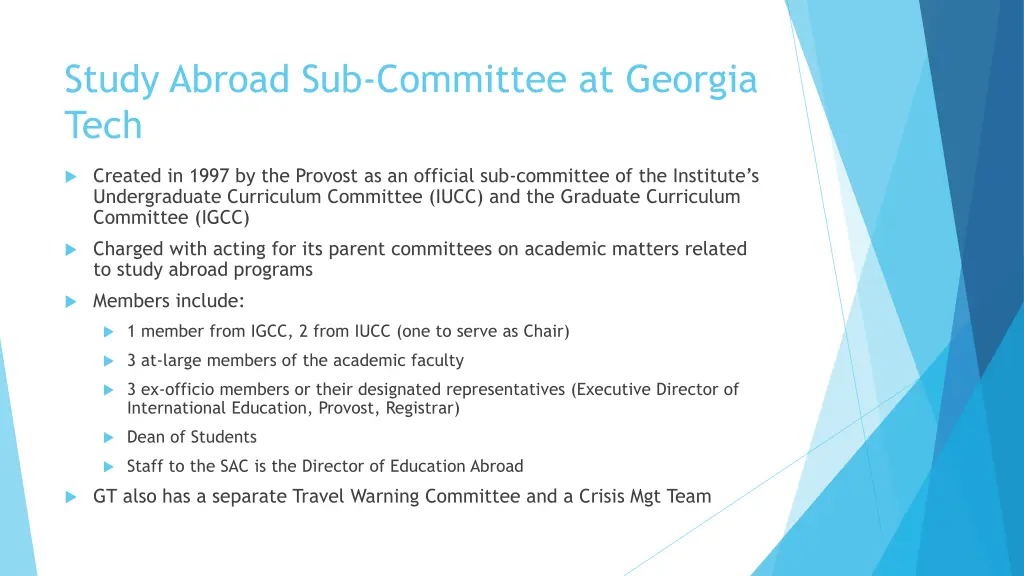 study abroad sub committee at georgia tech