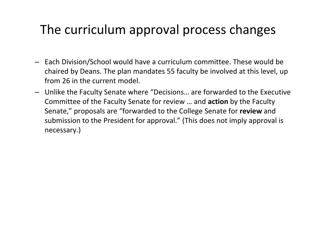 the curriculum approval process changes