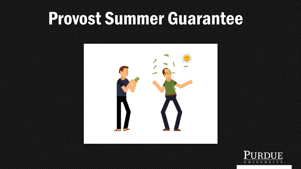 provost summer guarantee