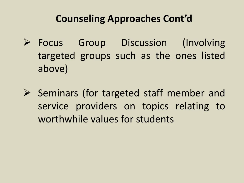 counseling approaches cont d